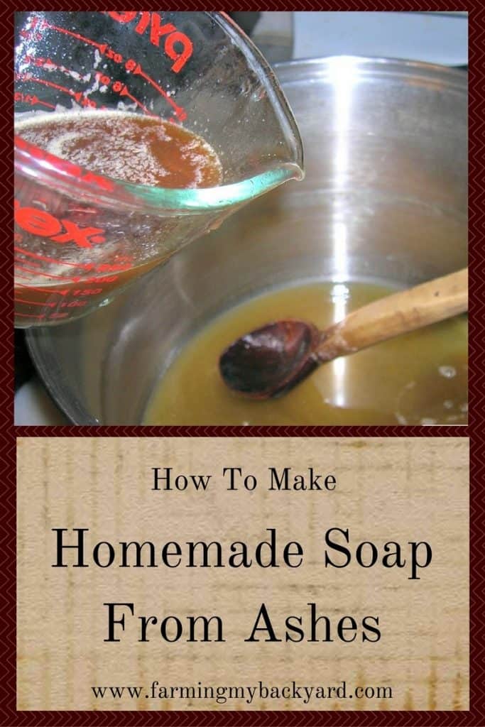 how-to-make-homemade-soap-from-ashes