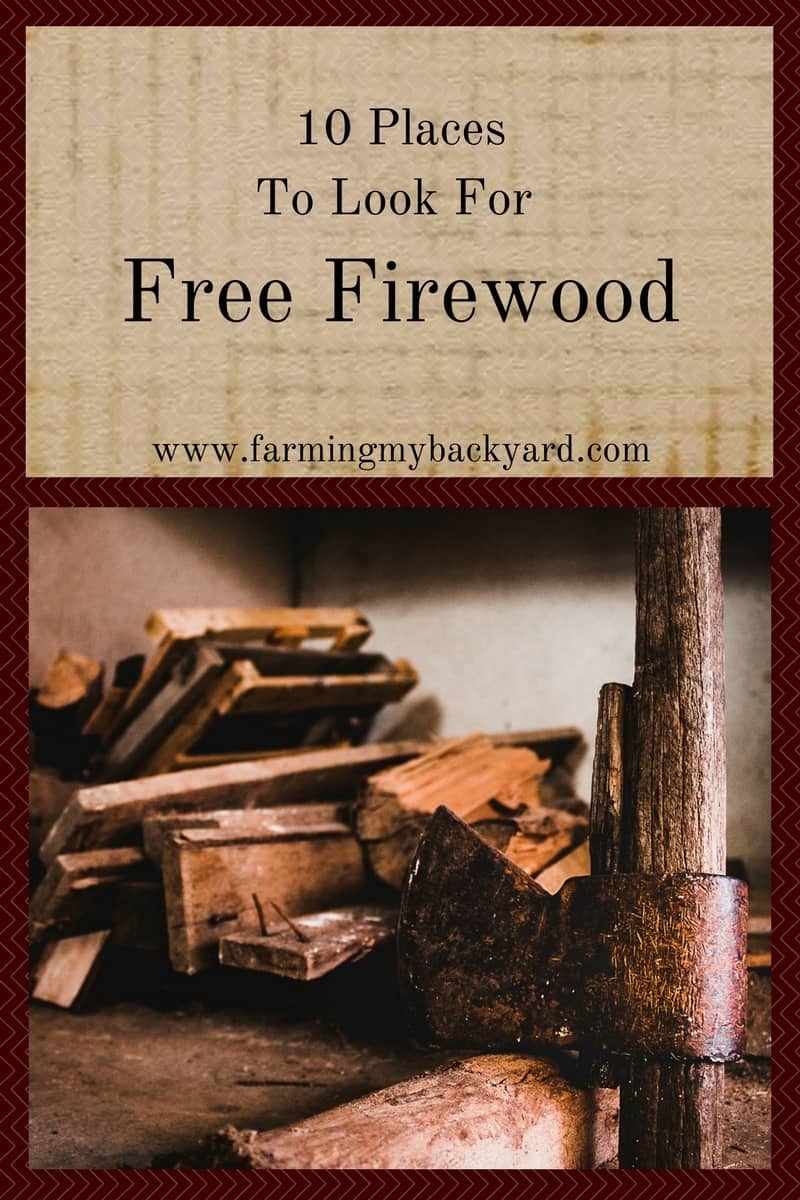 10 Places To Look For Free Firewood