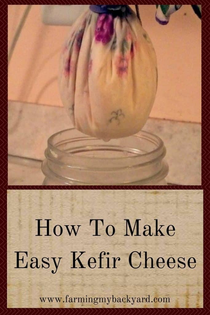 How To Make Easy Kefir Cheese