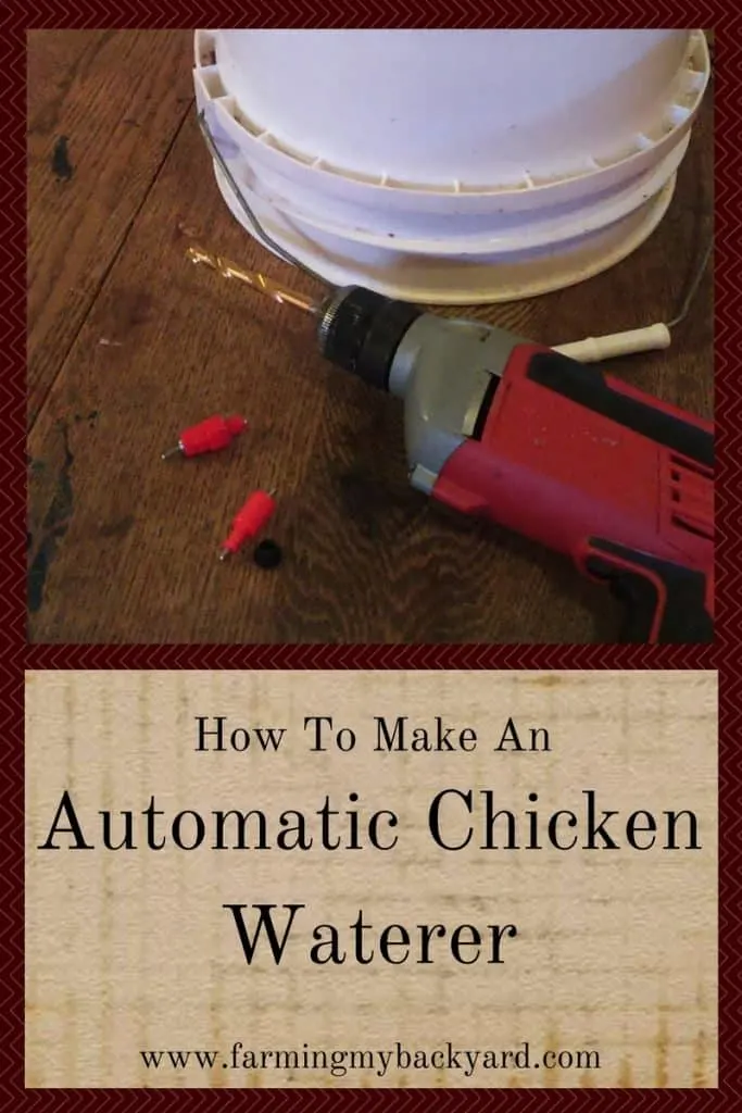 How To Make An Automatic Chicken Waterer