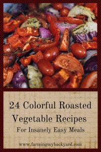 24 Colorful Roasted Vegetable Recipes For Insanely Easy Meals