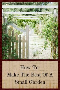 How To Make The Best Of A Small Garden