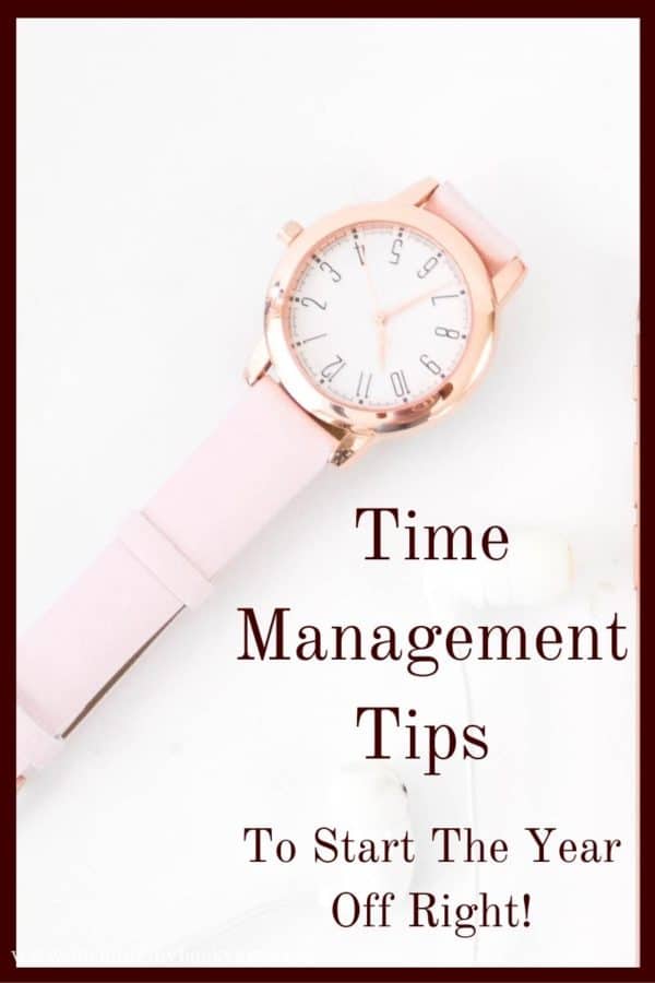 You can accomplish anything as long as you stay focused.  Here are some of my favorite time management tips to help you start off the new year!