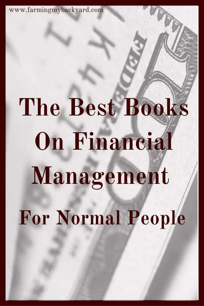 Learning basic financial management can seem overwhelming at first. Here are some great books to help make it a little less baffling.